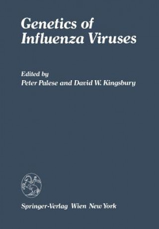 Knjiga Genetics of Influenza Viruses P. Palese