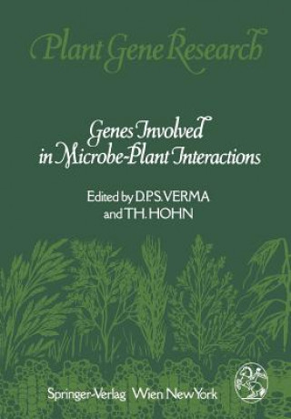 Könyv Genes Involved in Microbe-Plant Interactions D.P.S. Verma