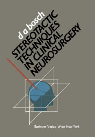 Book Stereotactic Techniques in Clinical Neurosurgery D. Andries Bosch