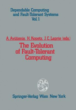 Książka Evolution of Fault-Tolerant Computing A. Avizienis