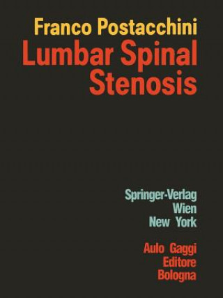 Książka Lumbar Spinal Stenosis Franco Postacchini