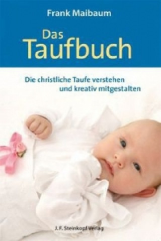 Kniha Das Taufbuch Frank Maibaum