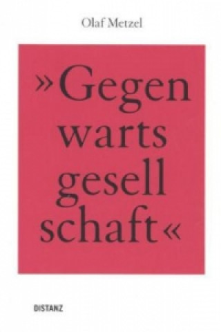 Libro Gegenwartsgesellschaft Florian Waldvogel