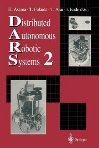 Kniha Distributed Autonomous Robotic Systems 2 Hajime Asama