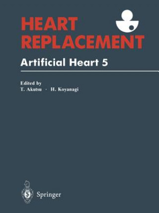 Kniha Heart Replacement Tetsuzo Akutsu