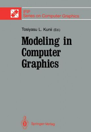 Buch Modeling in Computer Graphics, 1 Tosiyasu L. Kunii