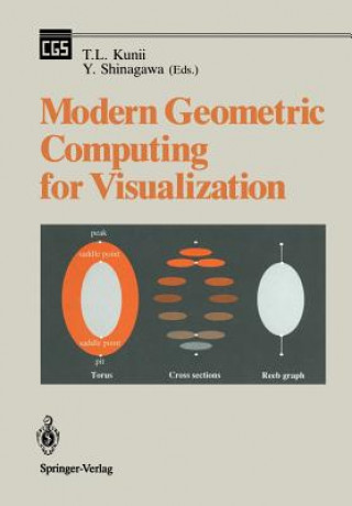 Könyv Modern Geometric Computing for Visualization, 1 Tosiyasu L. Kunii