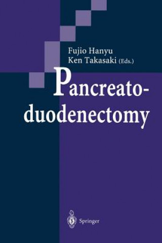Książka Pancreatoduodenectomy Fujio Hanyu