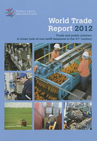 Carte World trade report 2012 World Trade Organization