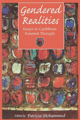 Carte Gendered Realities Patricia Mohammed