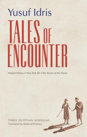 Kniha Tales of Encounter Yusuf Idris