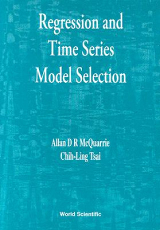 Carte Regression And Time Series Model Selection Allan D R McQuarrie