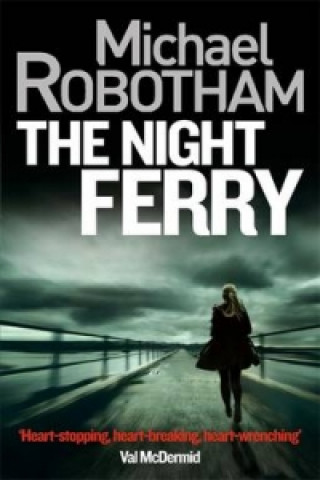 Könyv Night Ferry Michael Robotham