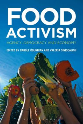 Buch Food Activism Carole Counihan
