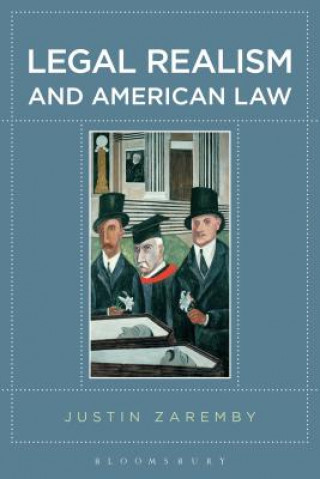 Βιβλίο Legal Realism and American Law Justin Zaremby