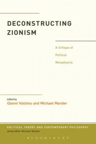 Kniha Deconstructing Zionism Gianni Vattimo
