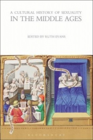 Kniha Cultural History of Sexuality in the Middle Ages Ruth Evans