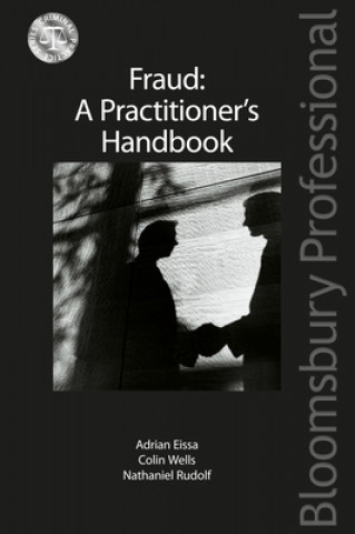 Kniha Fraud: A Practitioner's Handbook Adrian Eissa