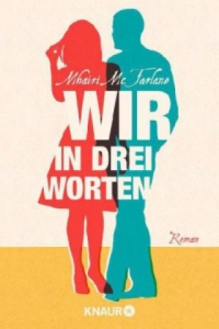 Книга Wir in 3 Worten Mhairi McFarlane