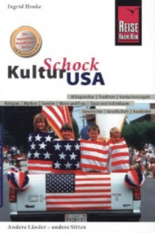 Kniha Reise Know-How KulturSchock USA Ingrid Henke