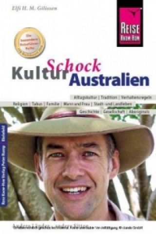Könyv Reise Know-How KulturSchock Australien Elfi H. M. Gilissen