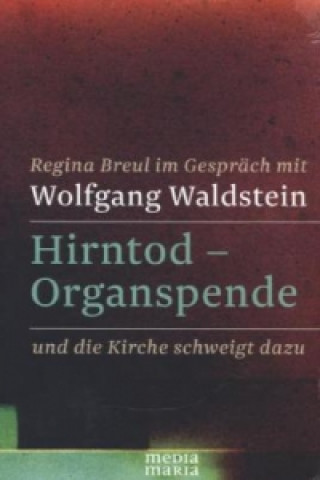 Könyv Hirntod - Organspende Regina Breul