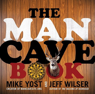 Könyv Man Cave Book Jeff Wilser