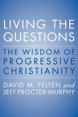 Libro Living the Questions Jeff Procter Murphy