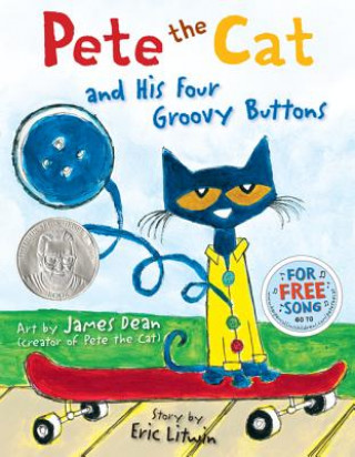Knjiga Pete the Cat and His Four Groovy Buttons Eric Litwin