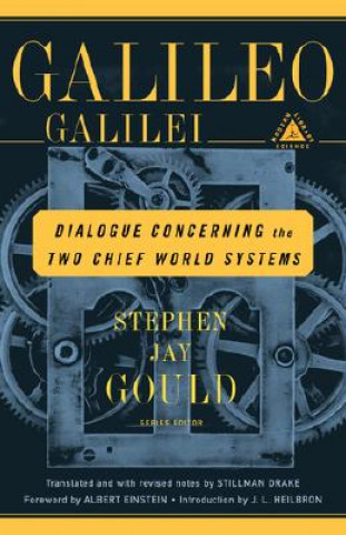 Kniha Dialogue Concerning the Two Chief World Systems Galileo Galilei