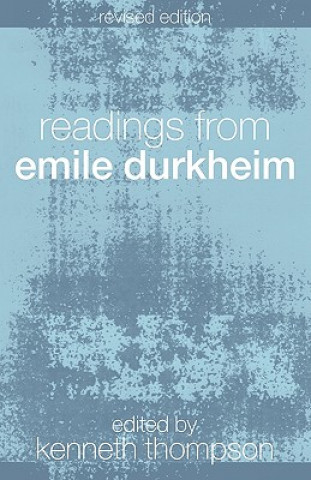 Knjiga Readings from Emile Durkheim Kenneth Thompson
