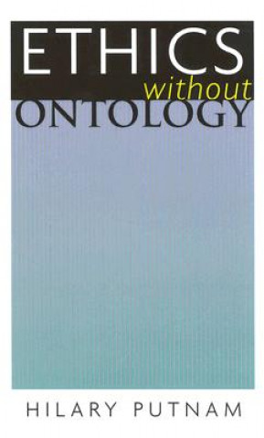 Kniha Ethics without Ontology Hilary Putnam