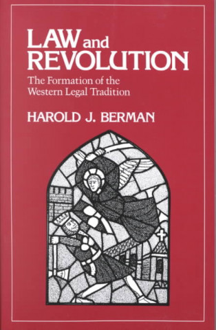 Kniha Law and Revolution Harold J Berman