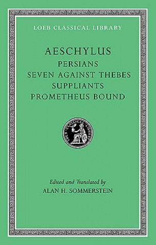 Könyv Persians. Seven against Thebes. Suppliants. Prometheus Bound Aeschylus