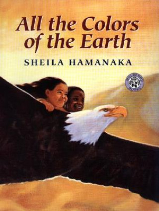 Kniha All the Colors of the Earth Sheila Hamanaka