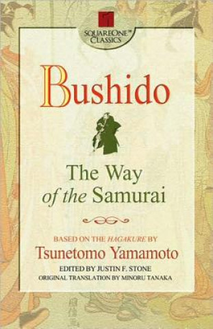Könyv Bushido Tsunetomo Yamamoto