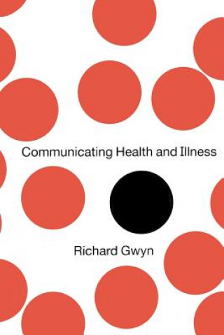 Carte Communicating Health and Illness Richard Gwyn