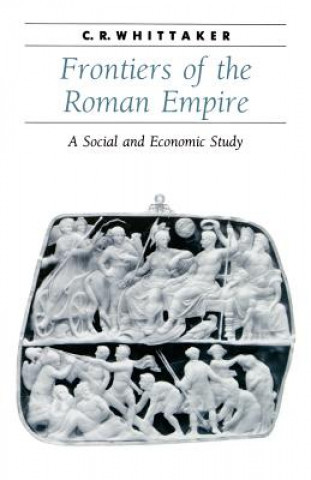 Book Frontiers of the Roman Empire C.R. Whittaker