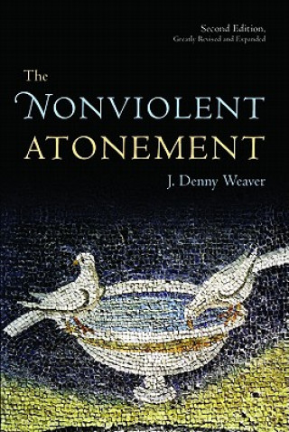 Carte Nonviolent Atonement J Denny Weaver