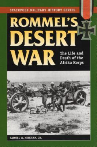 Buch Rommel'S Desert War Samuel W Mitcham