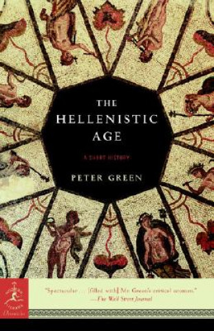 Könyv Hellenistic Age Peter Green