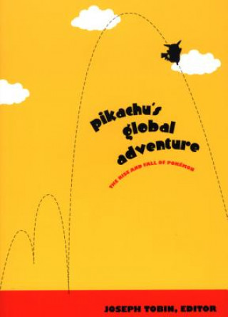Könyv Pikachu's Global Adventure Will Derusha
