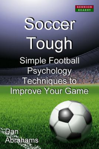 Kniha Soccer Tough Dan Abrahams