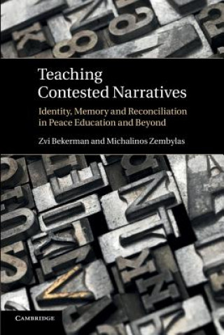 Carte Teaching Contested Narratives Zvi Bekerman