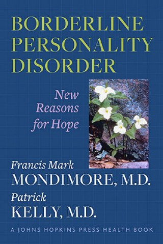Kniha Borderline Personality Disorder Francis Mark Mondimore