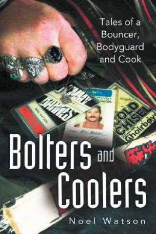 Kniha Bolters and Coolers Noel Watson