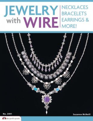 Kniha Jewelry with Wire Suzanne McNeill