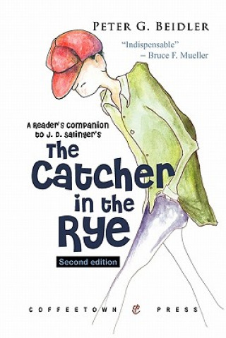 Kniha Reader's Companion to J.D. Salinger's the Catcher in the Rye Peter G Beidler