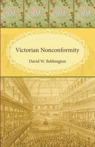 Kniha Victorian Nonconformity David W Bebbington