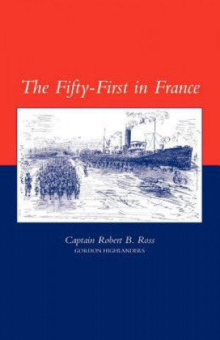 Book Fifty-first in France Ross Capt Robert B